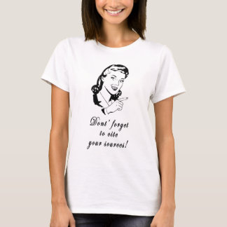 あなたの源の女の子を引用して下さい Tシャツ
