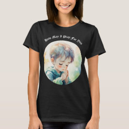 あなたの為に祈るTシャツ Tシャツ