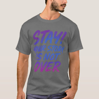 あなたの物語はまだ終わらない タイポグラフィー Tシャツ
