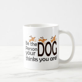 あなたの犬がある考える人があって下さい コーヒーマグカップ