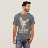 あなたの犬がある考える人があって下さい Tシャツ (正面フル)