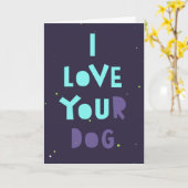 あなたの犬が好き、ずるいカード、メッセージをカスタマイズ カード (黄色い花)