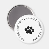 あなたの犬が磁石考えである人はモダン、 マグネット (正面/裏面)