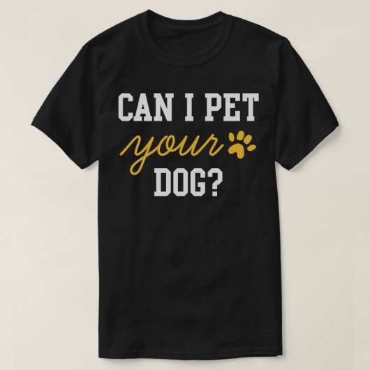 あなたの犬にペットを飼ってもいい2 Tシャツ (デザイン正面)