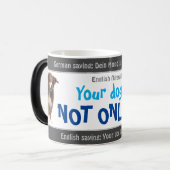 あなたの犬はオンラインで間抜けはない – ドイツ語翻訳! モーフィングマグカップ (正面左)