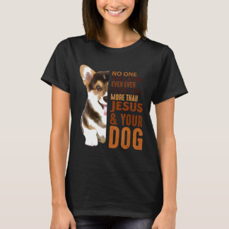 あなたの犬ほど愛してくれる人はいない コーギー Tシャツ
