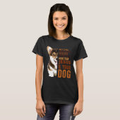あなたの犬ほど愛してくれる人はいない コーギー Tシャツ (正面フル)