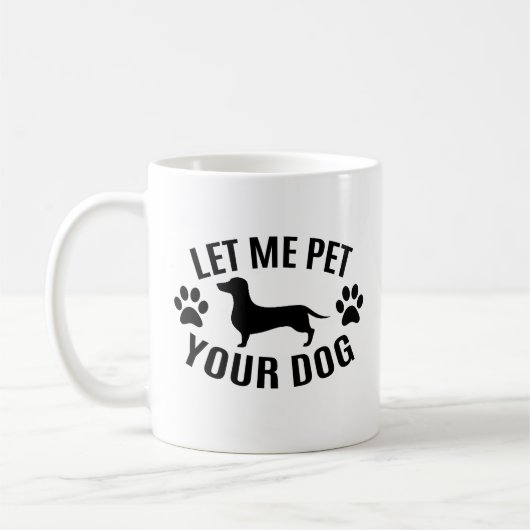 あなたの犬をペットにさせてくれ – 愛犬家 コーヒーマグカップ (左)