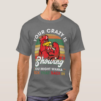 あなたの狂気は少年かもしれないことを示している Tシャツ
