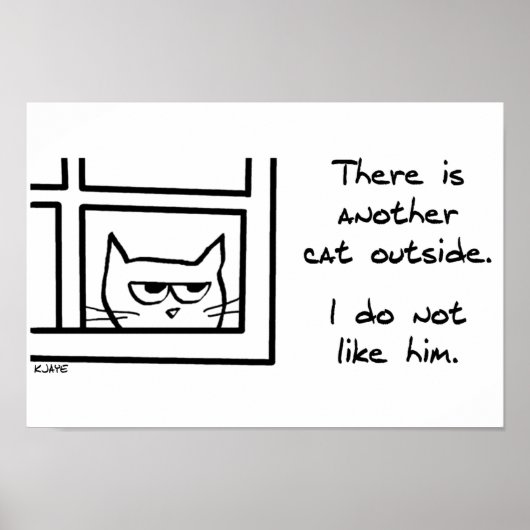 あなたの猫はあの他の猫が好きではない ポスター (正面)