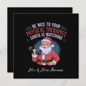 あなたの理学療法士に優しくして、サンタが監視中 招待状 (正面/裏面)