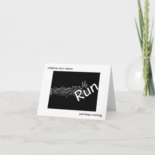 あなたの理由が、ちょうどランニングを保つものは何でも カード (正面)