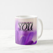 あなたの生命やる気を起こさせるなマグを変えて下さい コーヒーマグカップ (正面右)