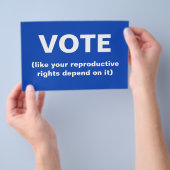 あなたの生殖権がその権利に依存するように投票 チラシ (ハンドル)