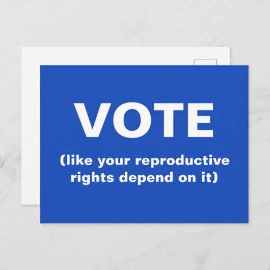 あなたの生殖権がその権利に依存するように投票 ポストカード (正面/裏面)