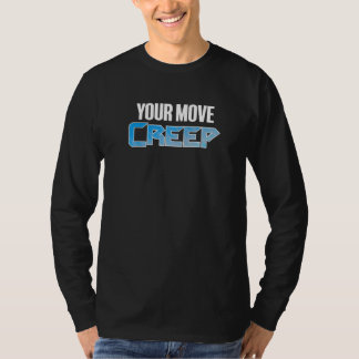 あなたの番だ CREEP  サイエンスフィクション 80年代の未来  ユーモア 未来 Tシャツ