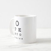 あなたの目を開けて下さい コーヒーマグカップ (正面左)