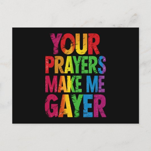 あなたの祈りで私はさらにゲイに Rainbow Pride Flag LGBT ポストカード (正面)