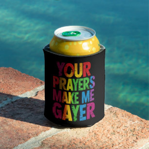 あなたの祈りで私はもっとゲイ Rainbow Pride Flag LGBT 缶クーラー