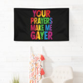 あなたの祈りで私はよりゲイに Rainbow Pride Flag LGBT 横断幕 (インサイチュ)