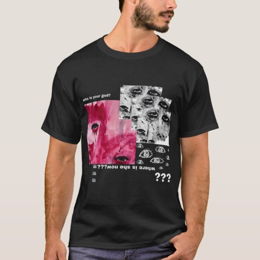 あなたの神は誰ですか Tシャツ (正面)