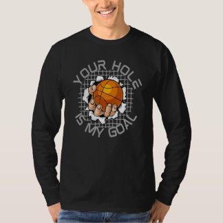あなたの穴は僕のゴール バスケットボールスポーツ Tシャツ
