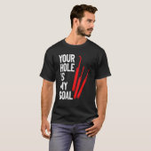 あなたの穴は僕のゴール 鍵開け ピッキング用品 Tシャツ (正面フル)