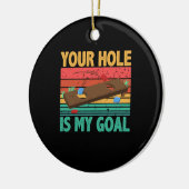 あなたの穴は私のゴールコーンホールチーム豆バッグ恋人 セラミックオーナメント (左)