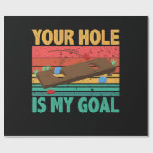 あなたの穴は私のゴールコーンホールチーム豆バッグ恋人 ラッピングペーパー (フラット)