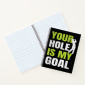 あなたの穴は私のゴール – ゴルフプレーヤーゴルフのユーモアP ノートブック (内部)