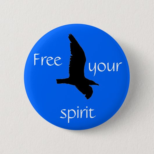 あなたの精神を解放しなさい | 缶バッジ (正面)