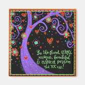 あなたの素晴らしい自己の木感動的のトレンディー マグネット (正面)