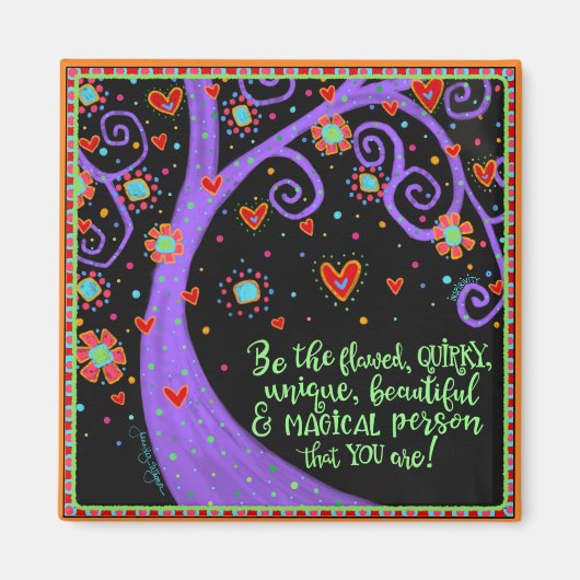 あなたの素晴らしい自己の木感動的のトレンディー マグネット (正面)