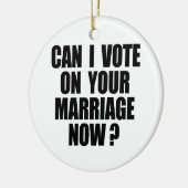 あなたの結婚2のIの投票はできます セラミックオーナメント (左)