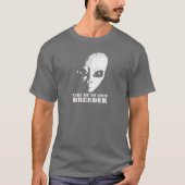あなたの繁殖動物の暗闇の服装に私を連れて行って下さい Tシャツ (正面)