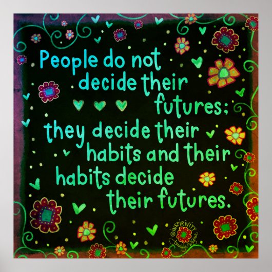 あなたの習慣は、あなた引用文インスピリシティポスター ポスター (正面)