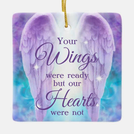 あなたの翼は準備ができていた我々のハートは記念されなかった セラミックオーナメント (正面)