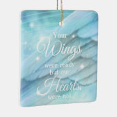 あなたの翼は準備ができていた我々のハートは記念されなかった セラミックオーナメント (右)