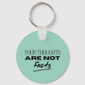 あなたの考えは事実ではないOCD引用文アラーム キーホルダー (正面)