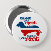 あなたの肉はさえずり、あなたの座席を失います- 缶バッジ (正面&裏面)