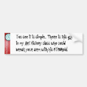 あなたの腕を壊して下さい バンパーステッカー (正面)