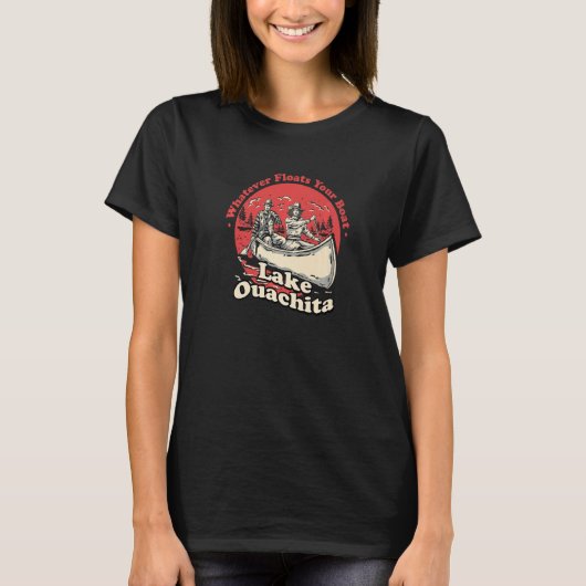 あなたの船を浮かべるもの 湖ワチタ 格言 Tシャツ (正面)