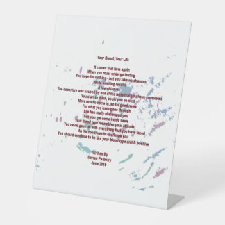 あなたの血液、あなたの生命25センチx 30センチ台座のサイン 台座サイン