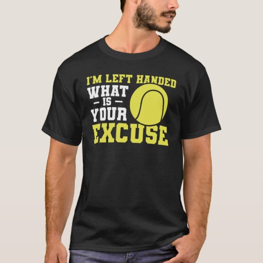 あなたの言い訳の離れテニスの残り物は私が渡された Tシャツ (正面)
