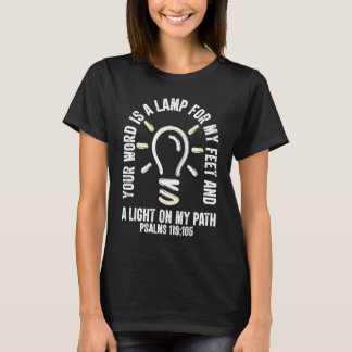 あなたの言葉はわたしの足もとに灯 Psalms 119 聖書の言葉 Tシャツ