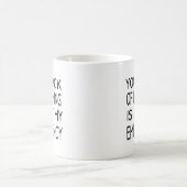 あなたの計画不足は私の緊急事態ではありません コーヒー コーヒーマグカップ (中央)