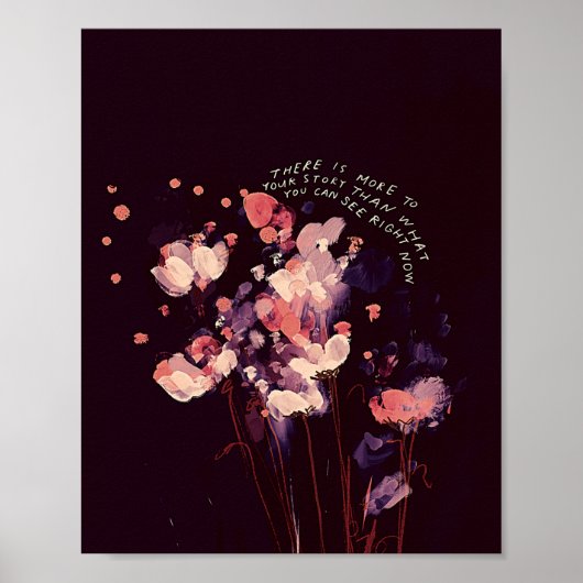 あなたの話には更に多くがある – 感動的引用文 ポスター (正面)