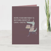 あなたの誕生日がCroc-tastic以外にないことを願う カード (正面)