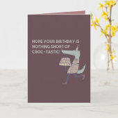 あなたの誕生日がCroc-tastic以外にないことを願う カード (黄色い花)