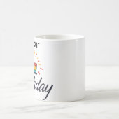 「あなたの誕生日だ」誕生日マグ コーヒーマグカップ (中央)